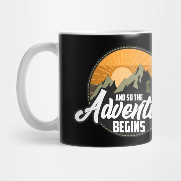 And So The Adventure Begins Camping Hiking by theperfectpresents